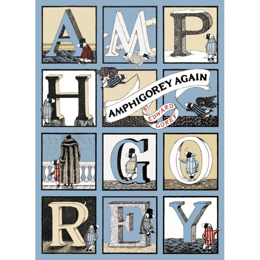 Amphigorey Again -- Edward Gorey